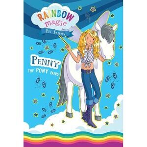 Rainbow Magic Pet Fairies Book #7: Penny the Pony Fairy -- Daisy Meadows